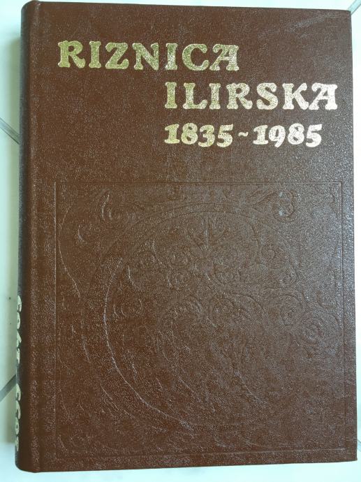 RIZNICA ILIRSKA 1835 - 1985