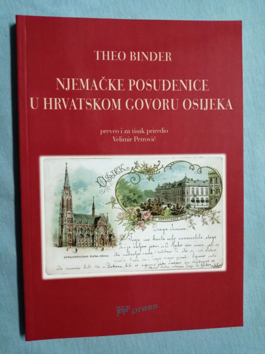 Theo Binder – Njemačke posuđenice u hrvatskom govoru Osijeka (Z81)