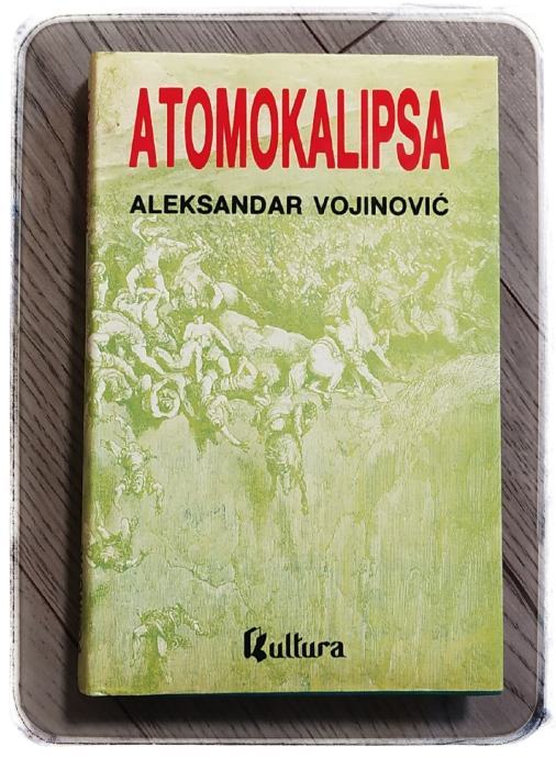 ATOMOKALIPSA Aleksandar Vojinović