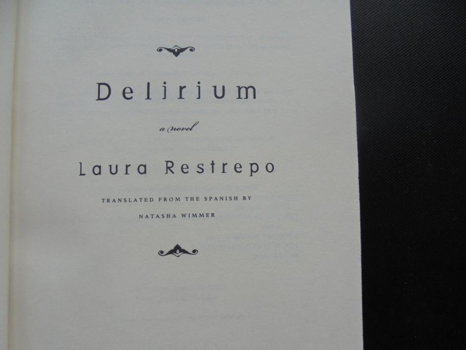 Delirium, Laura Restrepo