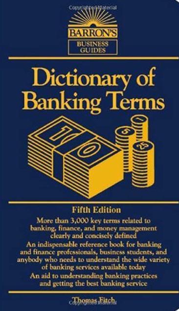 Dictionary of Banking Terms (Barrons Business Guides)