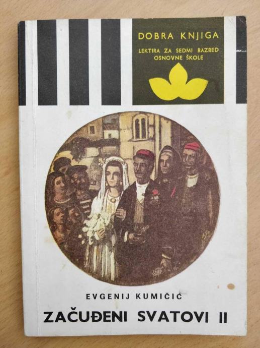 Evgenij Kumičić Začuđeni svatovi I i II