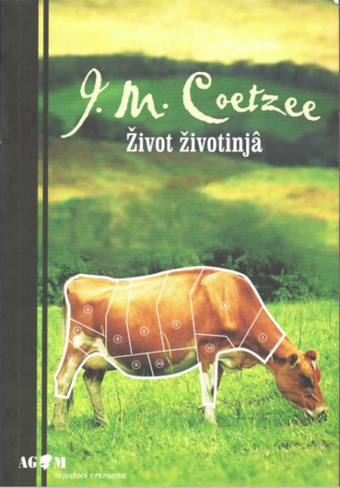 J. M. Coetzee: Život Životinja
