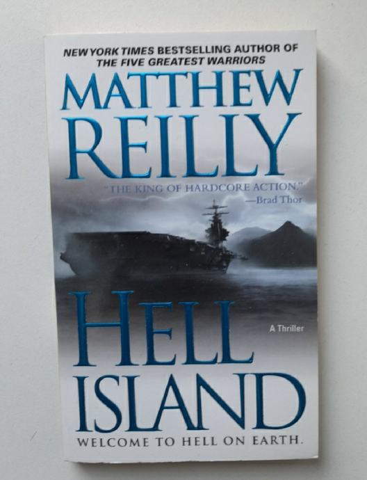 MATTHEW REILLY...HELL ISLAND