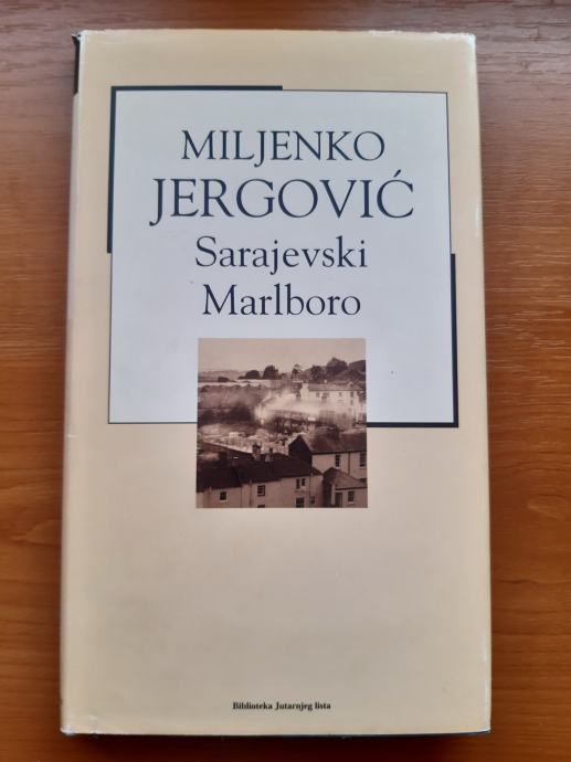 Miljenko Jergović - Sarajevski Marlboro