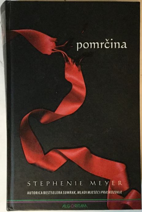 Stephenie Meyer POMRČINA prvo izdanje