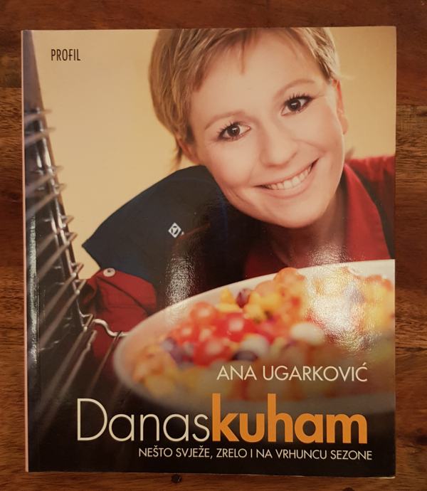 Ana Ugarković 'Danas kuham'
