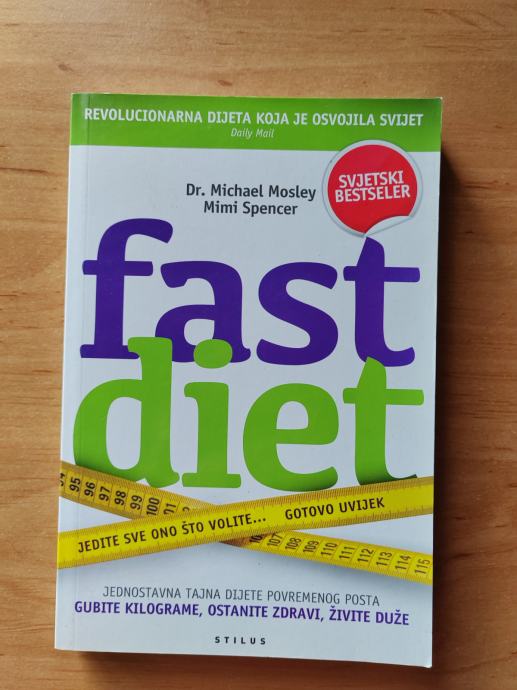 FAST DIET Michael Mosle , Mimi Spencer