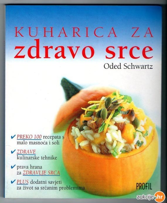 KUHARICA ZA ZDRAVO SRCE, Oded Schwartz