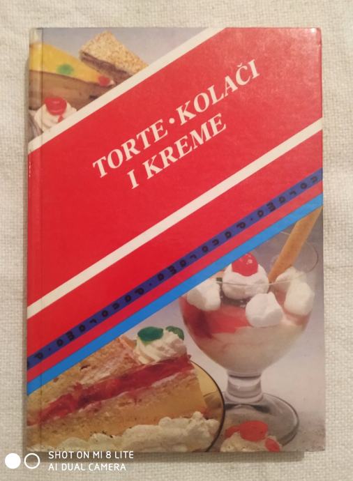 Olga Trusk: Torte, kolači i kreme.
