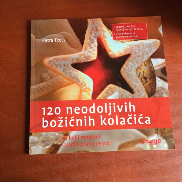 120 neodoljivih božićnih kolačića - Petra Teetz