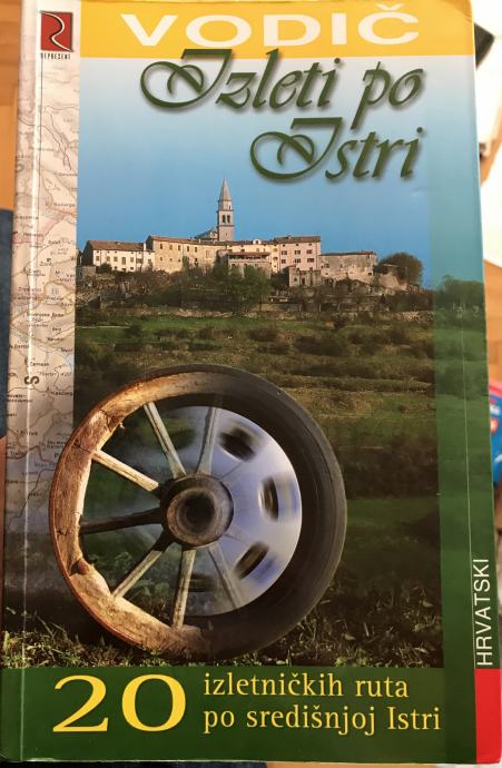 20 izletničkih ruta po središnjoj Istri / 222 str iz 2007.