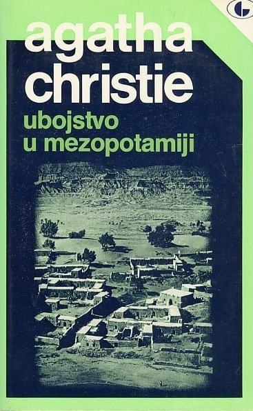 Agatha Christie : Ubojstvo u Mezopotamiji