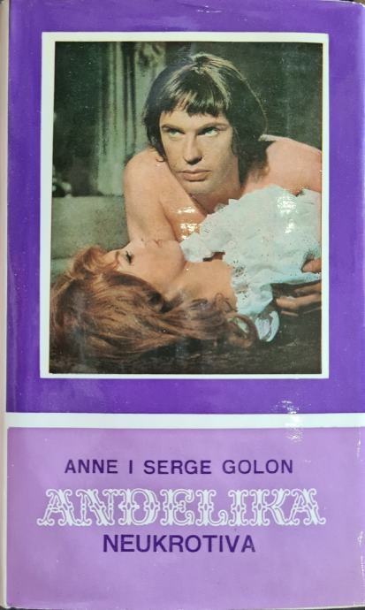 ANNE GOLON, SERGE GOLON ANĐELIKA NEUKROTIVA