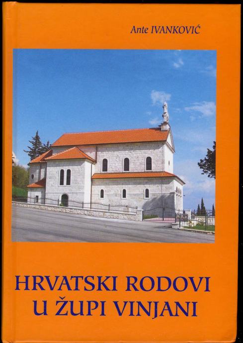 Ante Ivanković Hrvatski rodovi u župi Vinjani