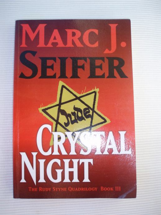Crystal Night by Marc J Seifer