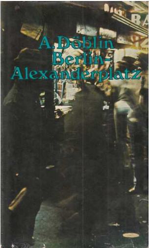 Doblin Alfred: Berlin Alexanderplatz