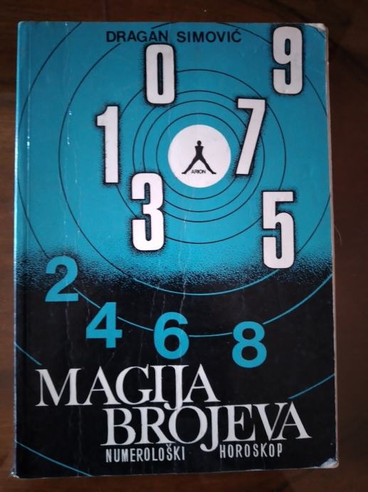 dragan simović MAGIJA BROJEVA - numerološki horoskop, ASTRA 1986