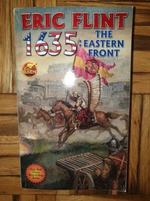 Eric Flint: 1635- The Eastern Front (The Ring of Fire, Band 12)