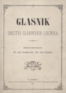 GLASNIK DRUŽTVA SLAVONSKIH LIEČNIKA 1877. - 1878.