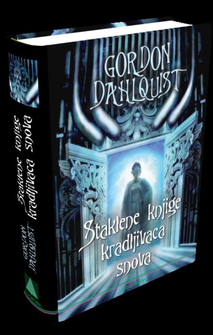 Gordon Dahlquist Staklene knjige kradljivaca snova