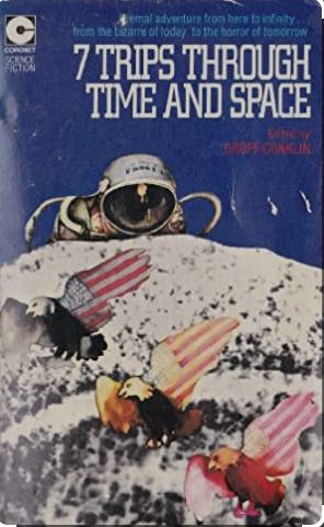 Groff Conklin 7 Trips Through Time And Space