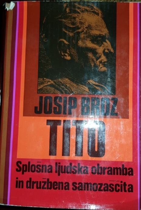 Josip Broz Tito Splošna ljudska obramba in družbena samozaščita
