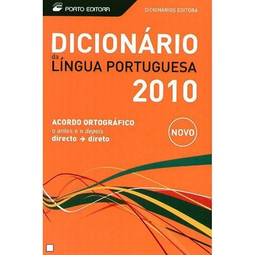 Livro - Dicionário da Língua Portuguesa 2010 - Acordo Ortográfico