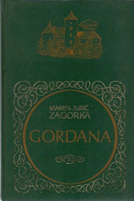 Marija Jurić Zagorka: Gordana VI