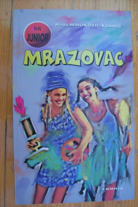 MRAZOVAC - Nada Mihoković-Kumrić