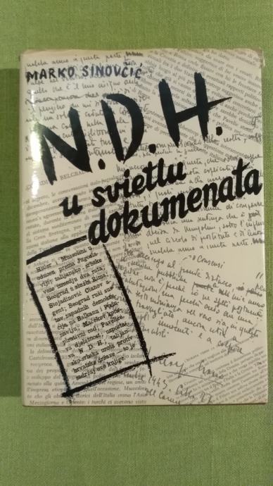 N.D.H. U svietlu dokumenata  Marko Sinovčić