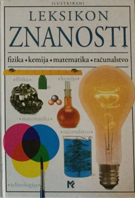 NEIL ARDLEY : ILUSTRIRANI LEKSIKON ZNANOSTI