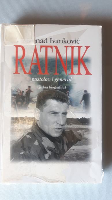 Nenad Ivanković : RATNIK - Pustolov i general (jedna biografija)