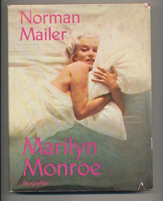 Norman Mailer Marilyn Monroe Biografija