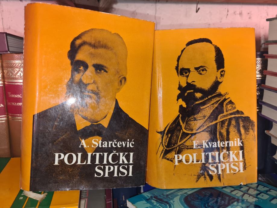 Politički spisi - A. Starčević, E. Kvaternik