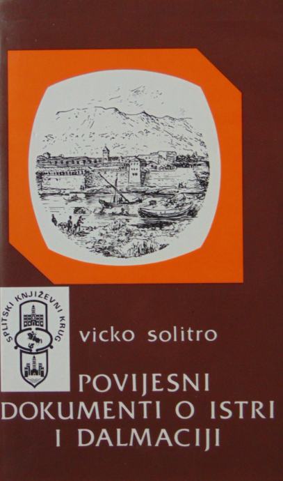 Povijesni dokumenti o Istri i Dalmaciji