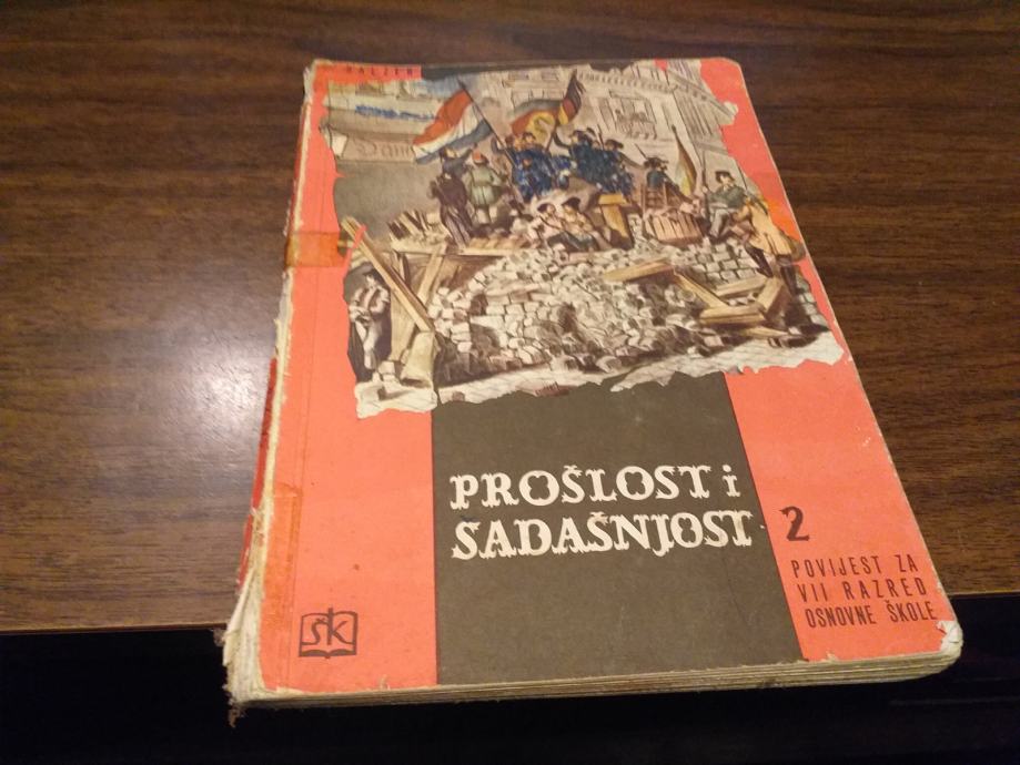 PROŠLOST I SADAŠNJOST 2 OLGA SALZER ŠKOLSKA KNJIGA 1968.