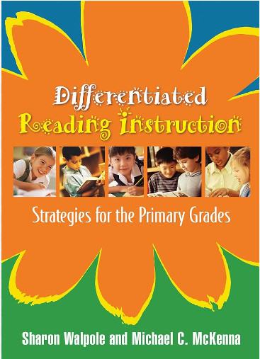 Sharon Walpole: Differentiated Reading Instruction: Strategies for the