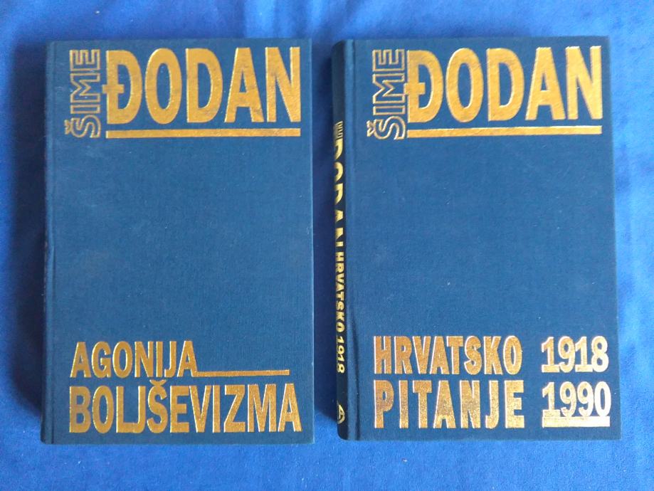 ŠIME ĐODAN AGONIJA BOLJŠEVIZMA I HRVATSKO PITANJE1 918-1990
