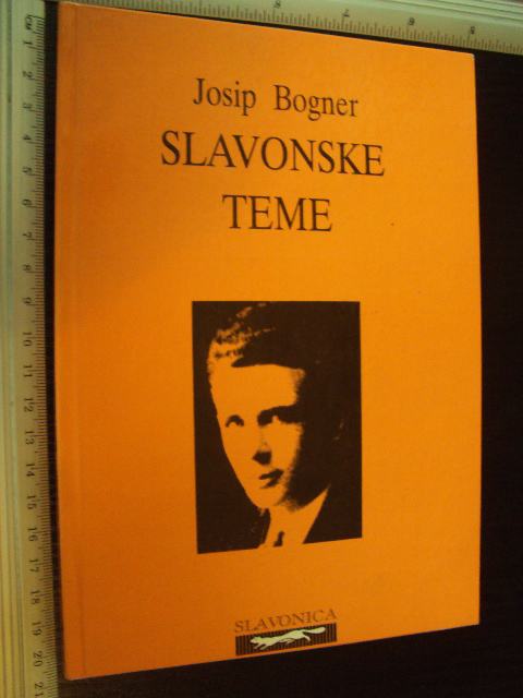 SLAVONSKE TEME - Josip Bogner