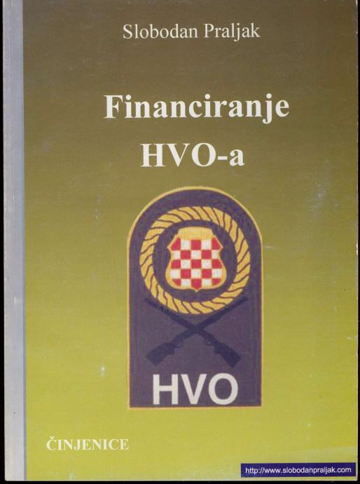 Slobodan Praljak - Financiranje HVO-a
