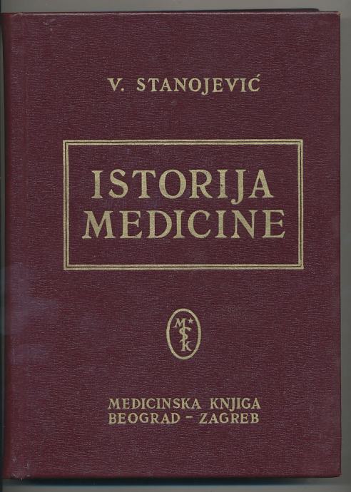 Vladimir Stanojević ISTORIJA MEDICINE