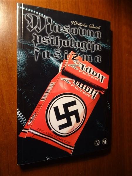 Wilhelm Reich Masovna psihologija fašizma