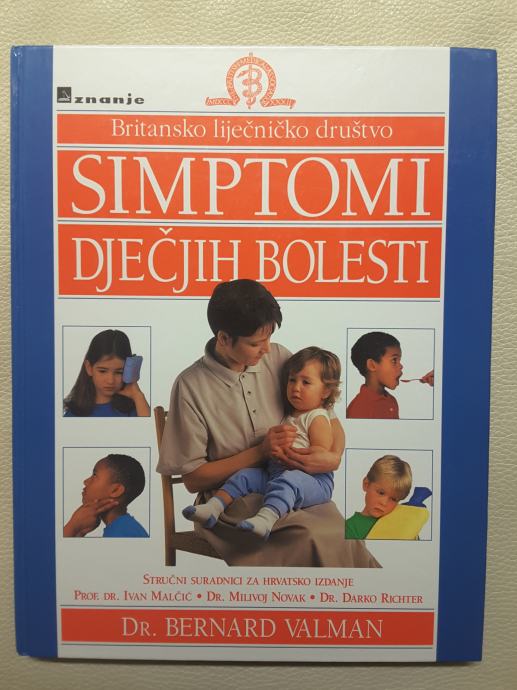 Simptomi dječjih bolesti - Dr. Bernard Valman