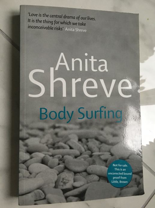 ANITA SHREVE, Body Surfing