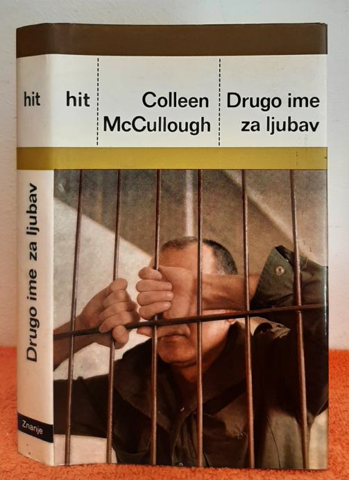 Drugo ime za ljubav - Colleen Mc Cullough