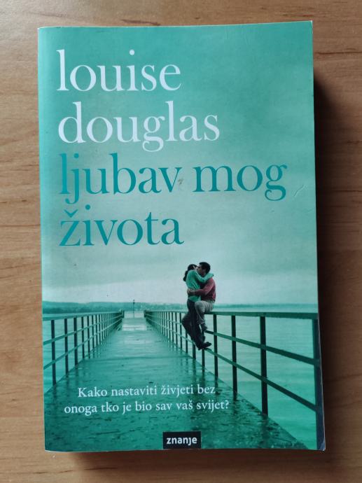 Ljubav mog života Louise Douglas