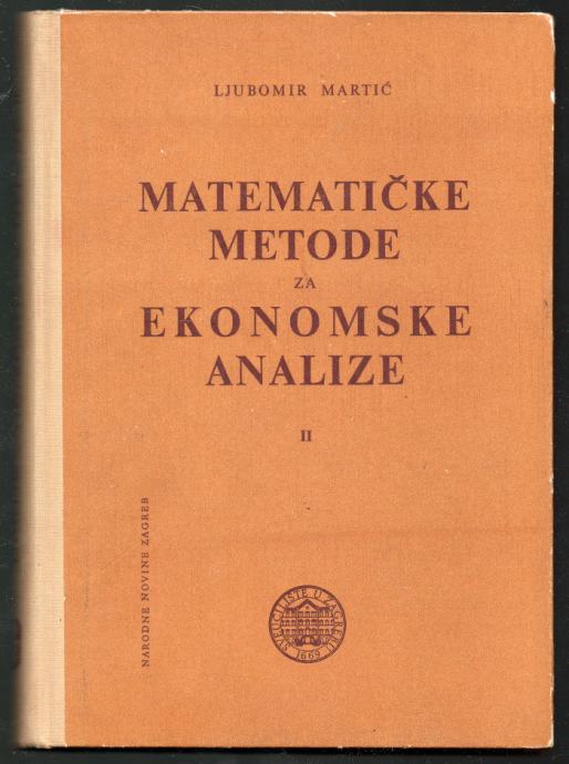 Martić, LJubomir - Matematičke metode za ekonomske analize II