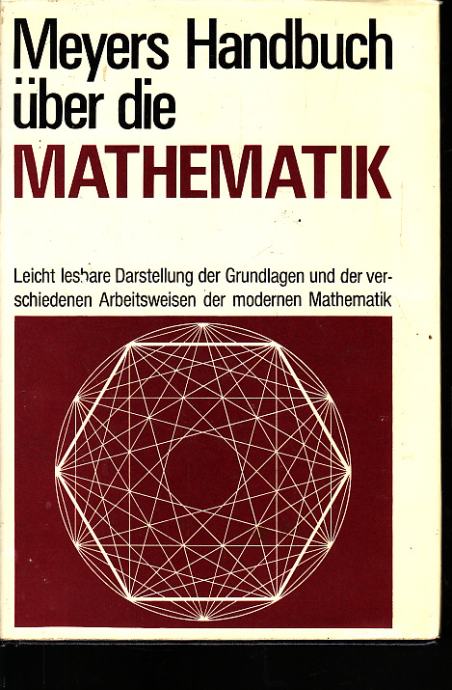 Meyers Handbuch uber die Mathematik