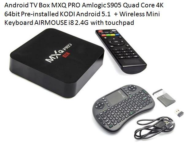 Android TV Box MXQ PRO AmlogicS905W Quad Core 4K 1GB/8GB + AIRMOUSE i8